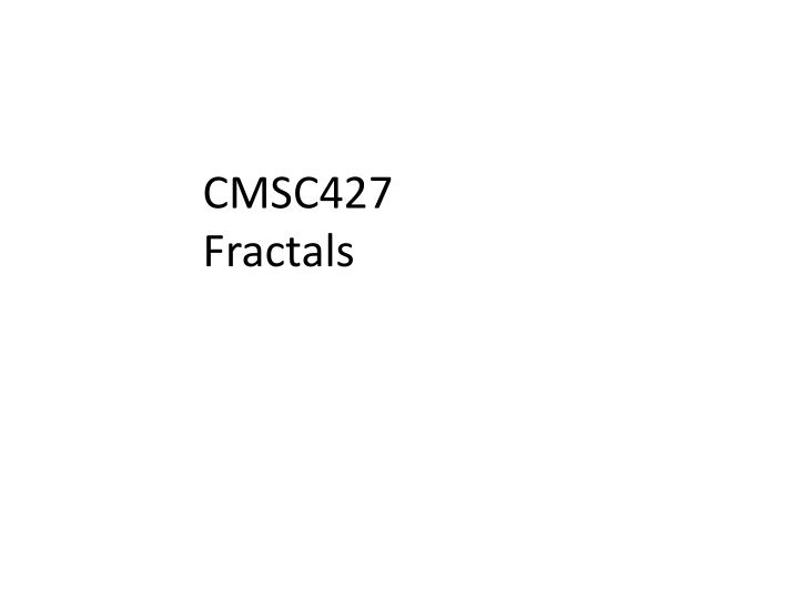 cmsc427 fractals parametric surfaces typically