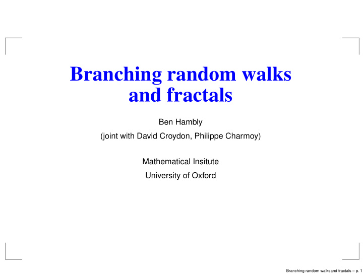 branching random walks and fractals