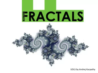 UDLS by Andrej Karpathy  How to spot them  Has detail on every level  Is self-similar at