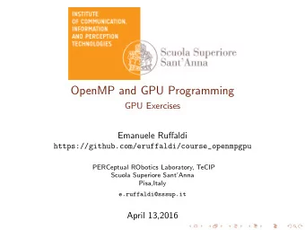 OpenMP and GPU Programming  GPU Exercises  Emanuele Ruffaldi