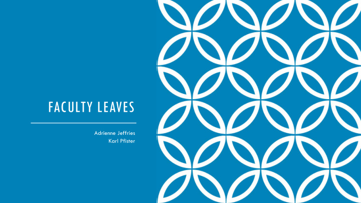faculty leaves