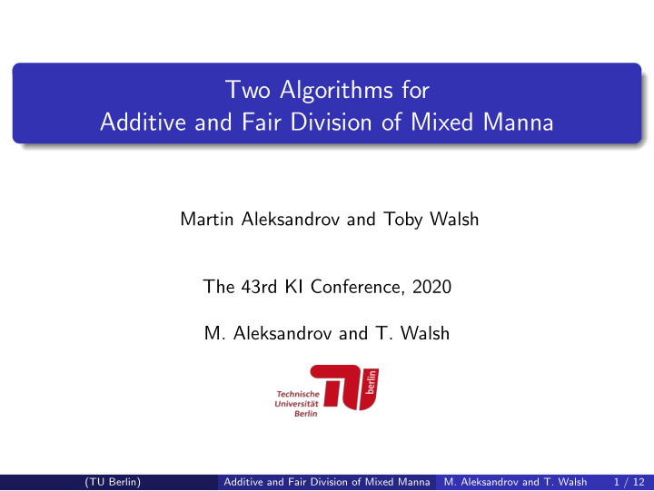 two algorithms for additive and fair division of mixed