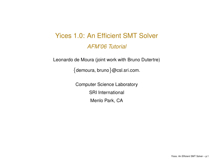 yices 1 0 an efficient smt solver