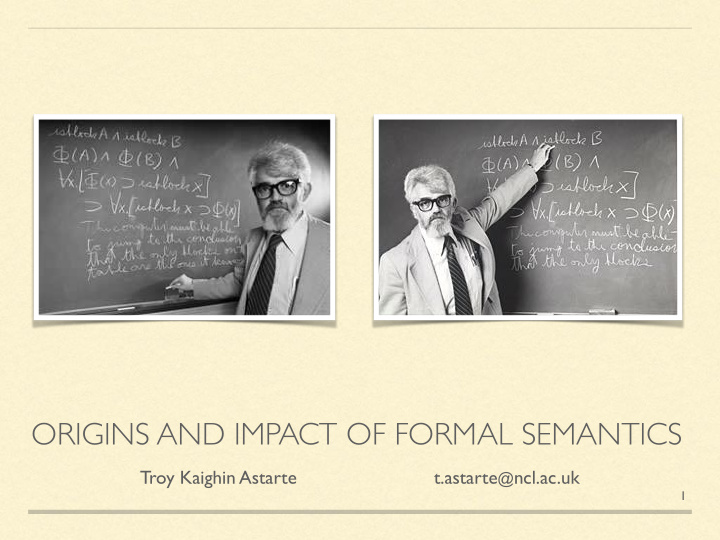 origins and impact of formal semantics