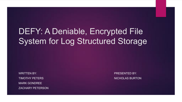 defy a deniable encrypted file system for log structured