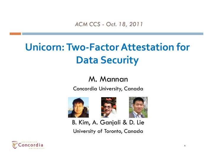 unicorn two factor attestation for data security