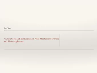 An Overview and Explanation of Fluid Mechanics Formulae  and Their Application  What Are Fluids?