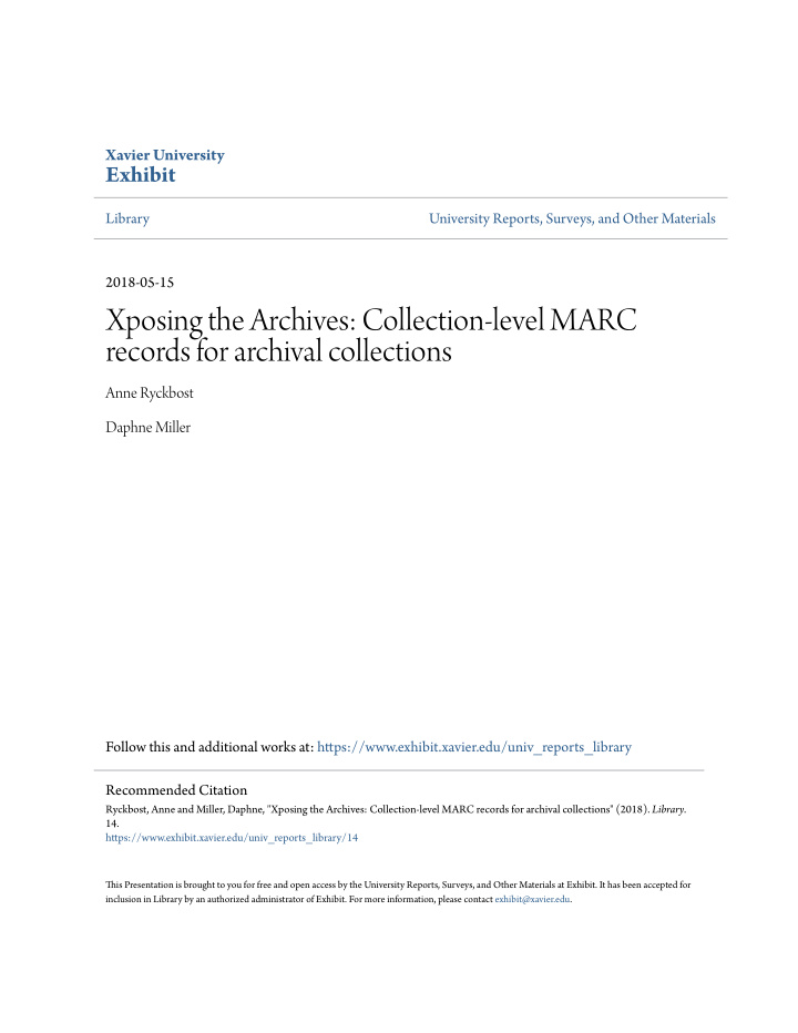xposing the archives collection level marc records for