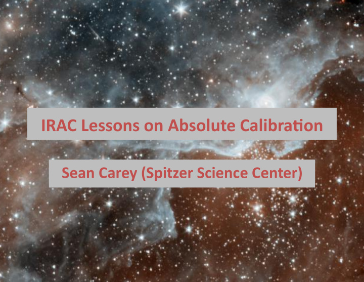 irac lessons on absolute calibra2on