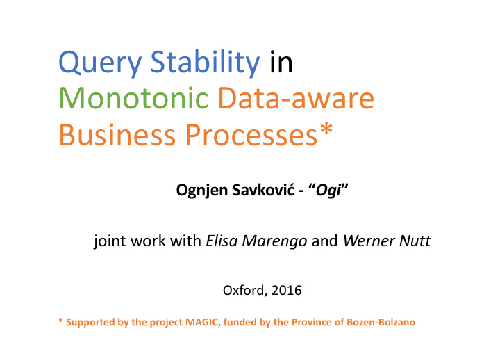 query stability in monotonic data aware business processes