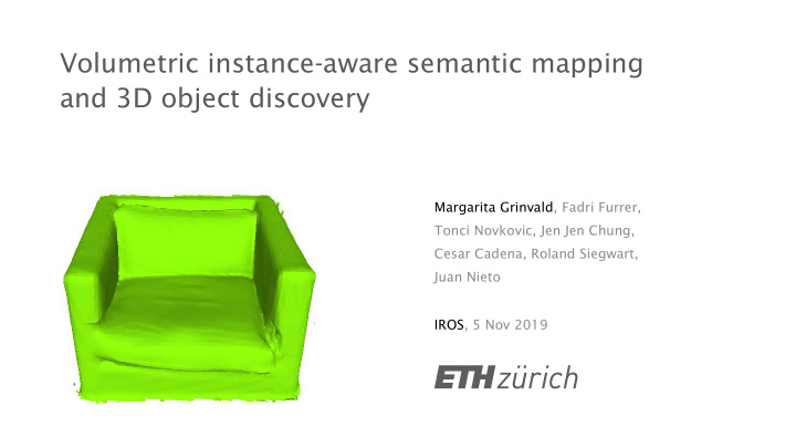 volumetric instance aware semantic mapping and 3d object