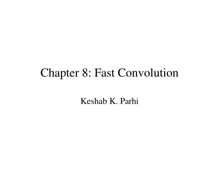 chapter 8 fast convolution