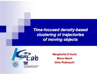 Time-  -focused density  focused density-  -based  based  Time  clustering of trajectories