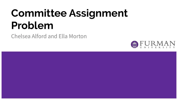 committee assignment problem