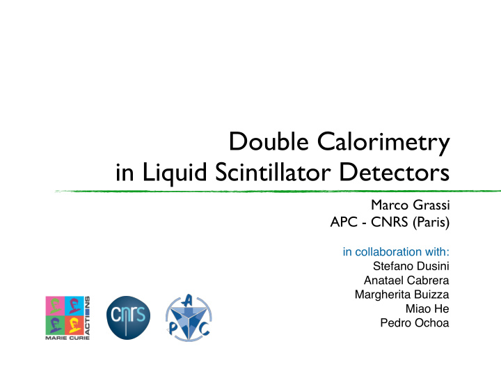 double calorimetry in liquid scintillator detectors