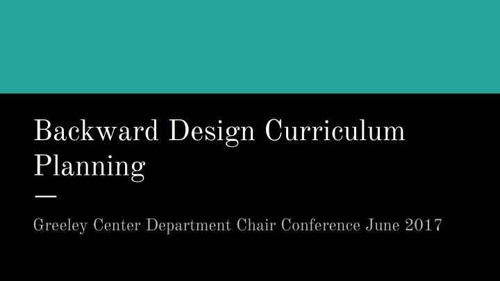 backward design curriculum planning