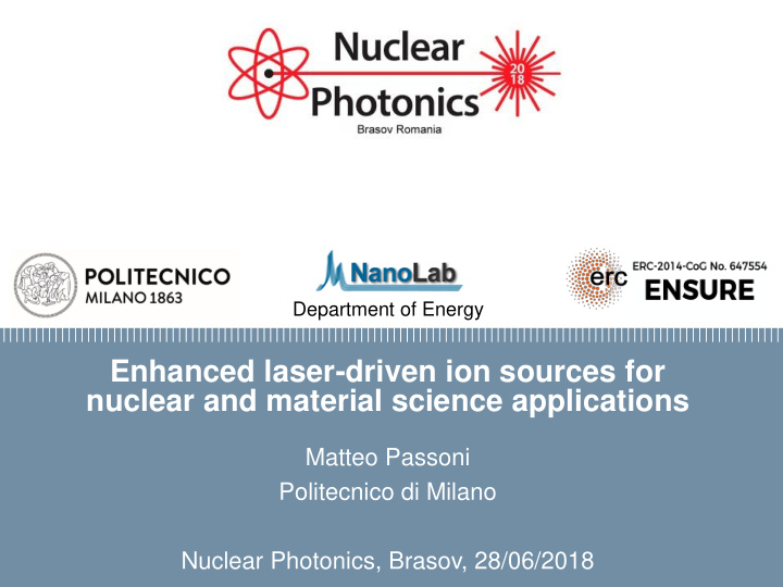enhanced laser driven ion sources for firma convenzione