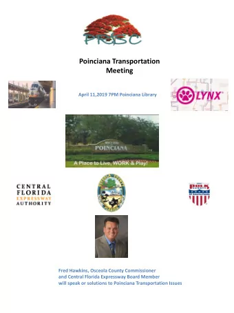 Poinciana Transportation  Meeting  April 11,2019 7PM Poinciana Library  Fred Hawkins, Osceola
