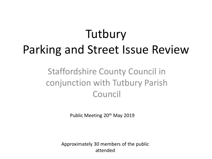 tutbury parking and street issue review