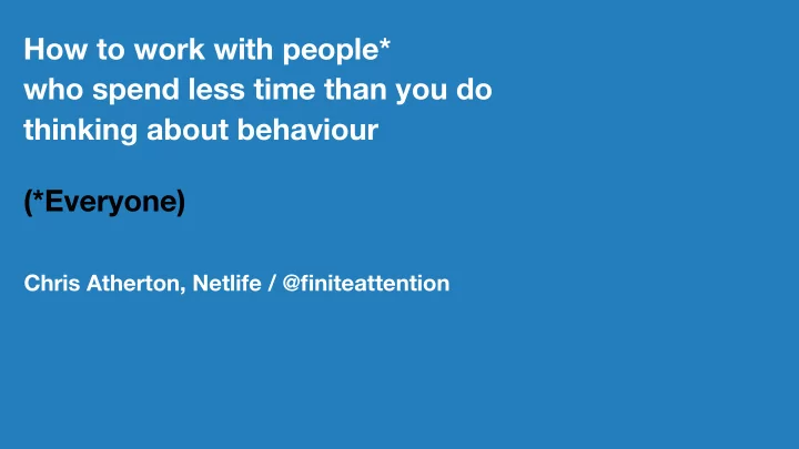 how to work with people who spend less time than you do