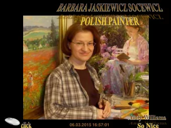 06.03.2015 16:57:01  Barbara JASKIEWICZ-SOCEWICZ was born in Wroclaw (Poland), the  city in which