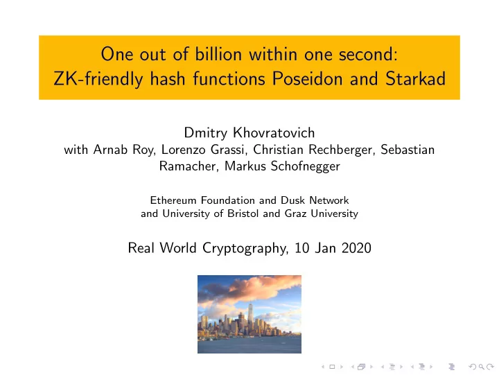 one out of billion within one second zk friendly hash