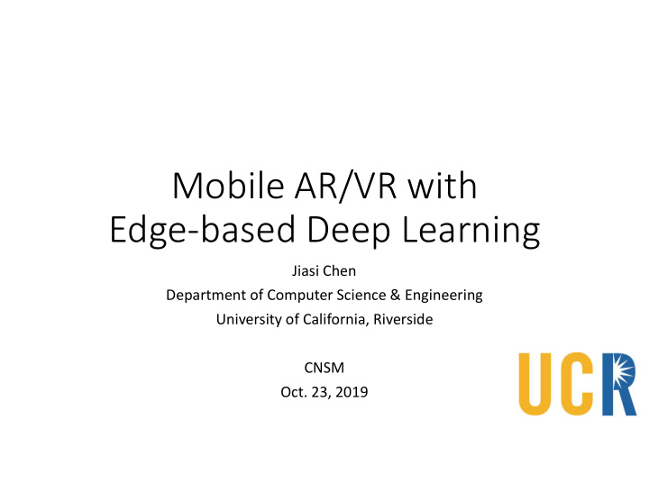 mobile ar vr with edge based deep learning