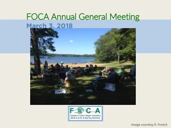 FOCA Annual General Meeting  March 3, 2018  image courtesy R. French  FOCA A.G.M. - CHAIRED BY: