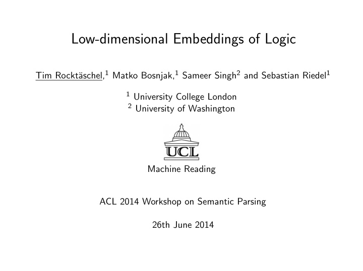 low dimensional embeddings of logic
