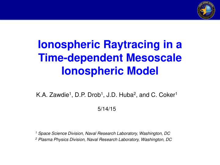 ionospheric raytracing in a time dependent mesoscale