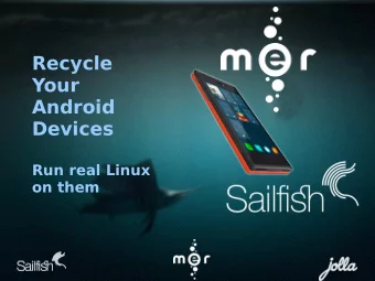 Recycle  Your  Android  Devices  Run real Linux  on them  David Greaves  lbt on #mer #sailfjshos