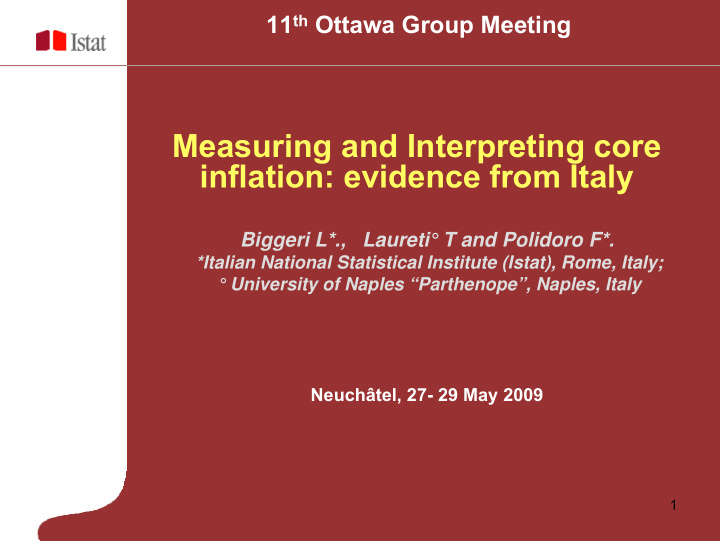 measuring and interpreting core inflation evidence from