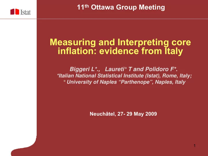 measuring and interpreting core inflation evidence from