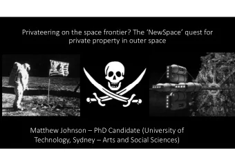 Privateering on the space frontier? The NewSpace quest for private property in outer space