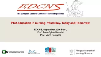 EDCNS, September 2016 Bern,  Prof. Anne-Sylvie Ramelet  Prof. Maria Katapodi  PLAN  History of