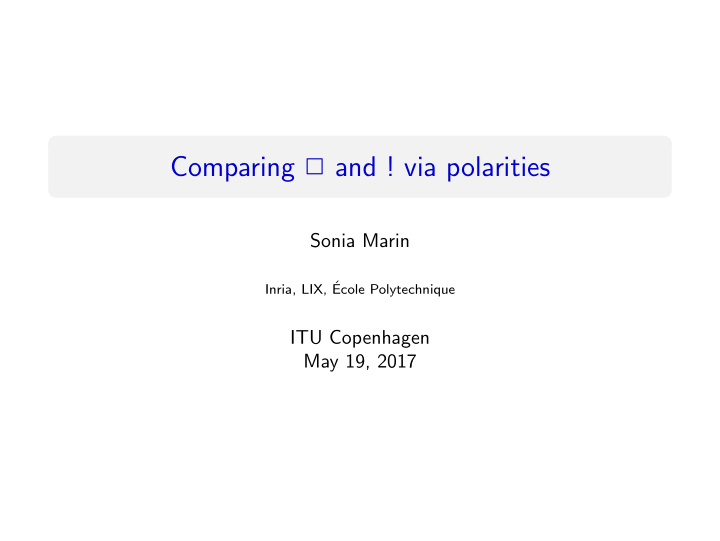 comparing and via polarities