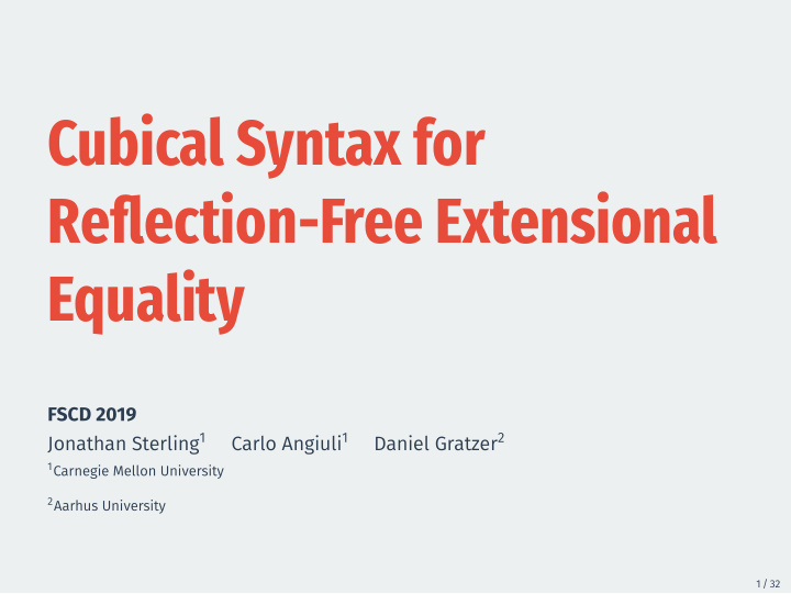 cubical syntax for reflection free extensional equality