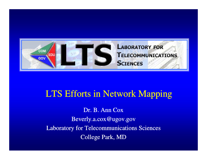 lts efforts in network mapping lts efforts in network