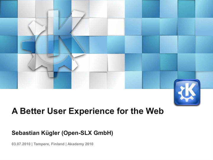 a better user experience for the web