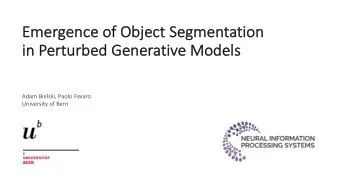 Emer  Emergenc  ence o  e of O  f Obj  bjec  ect S  Seg  egmen  mentatio  ion  n  in P  in Per