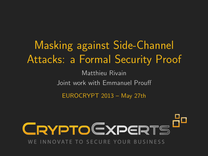 masking against side channel attacks a formal security
