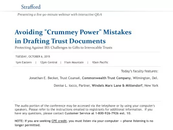 Avoiding &quot;Crummey Power&quot; Mistakes  in Drafting Trust Documents  Protecting Against IRS