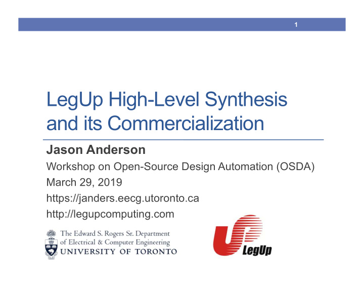 legup high level synthesis and its commercialization