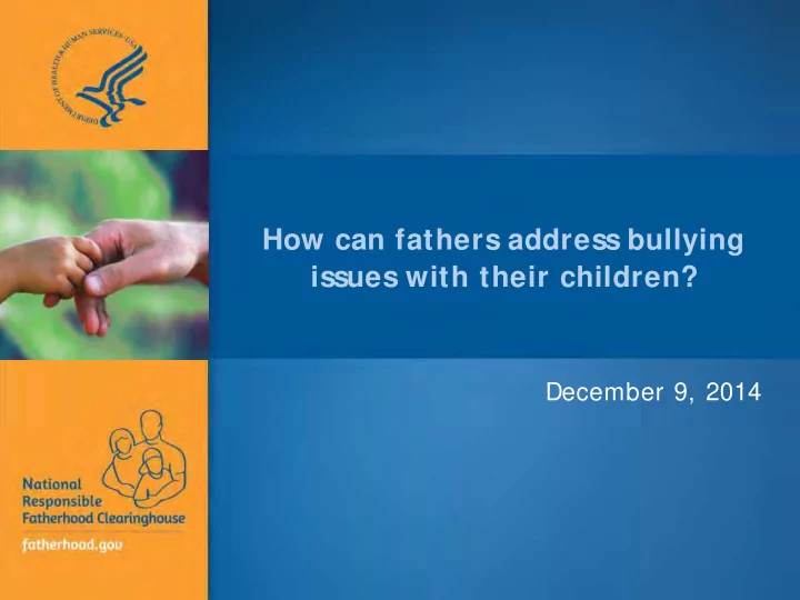 how can fathers address bullying issues with their