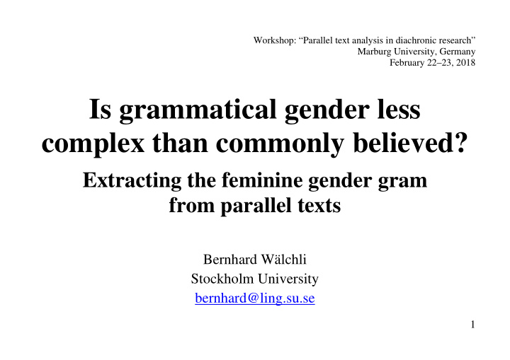 is grammatical gender less complex than commonly believed