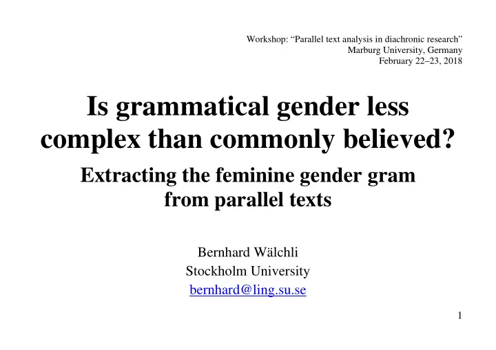 is grammatical gender less complex than commonly believed