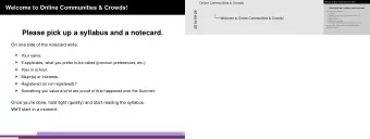 Please pick up a syllabus and a notecard.  On one side of the notecard write:  Your name.  If