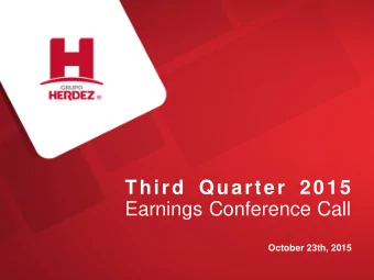 Third Quarter 2015  Earnings Conference Call  October 23th, 2015  Forward-Looking Statement The