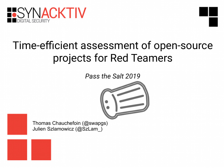 time effjcient assessment of open source projects for red