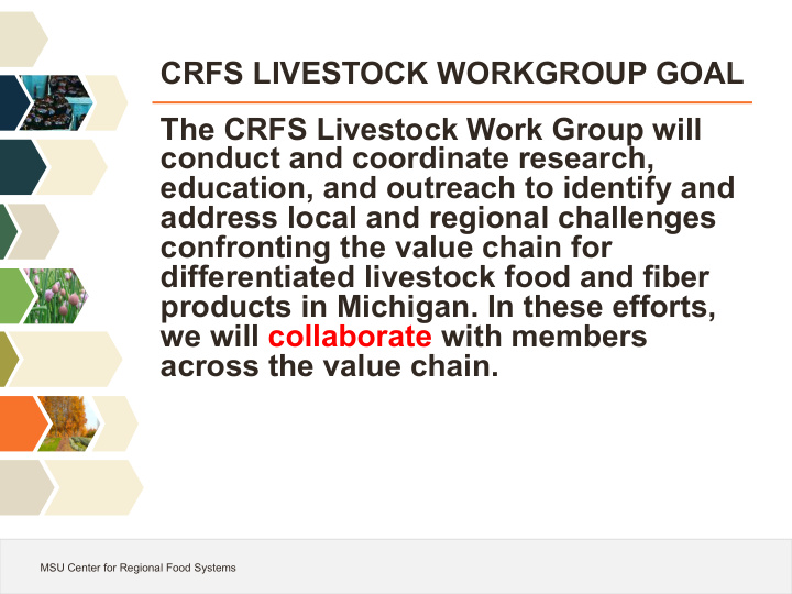 crfs livestock workgroup goal the crfs livestock work